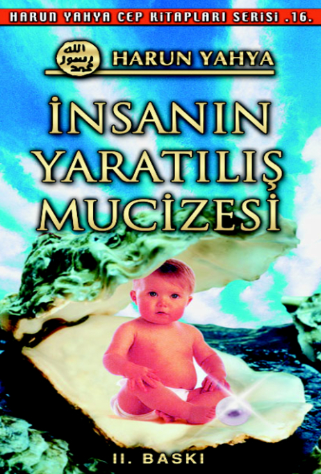 İnsanın Yaratılış Mucizesi - Cep Kitabı